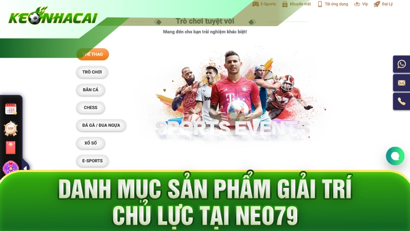 Danh mục sản phẩm giải trí chủ lực tại Neo79