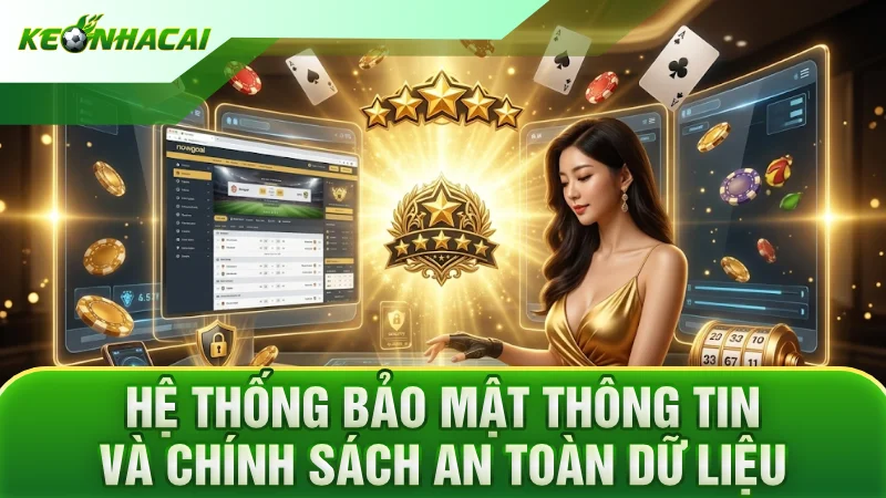 Hệ thống bảo mật thông tin và chính sách an toàn dữ liệu